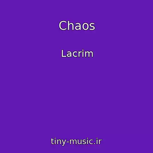 کاور آهنگ Chaos از Lacrim