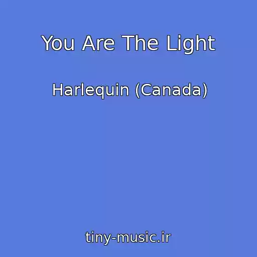 کاور آهنگ You Are The Light از Harlequin (Canada)