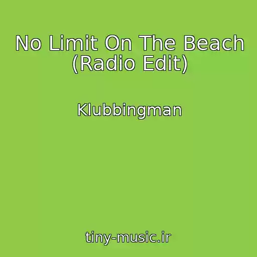 کاور آهنگ No Limit On The Beach (Radio Edit) از Klubbingman