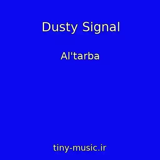 کاور آهنگ Dusty Signal از Al'tarba