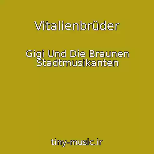 کاور آهنگ Vitalienbrüder از Gigi Und Die Braunen Stadtmusikanten