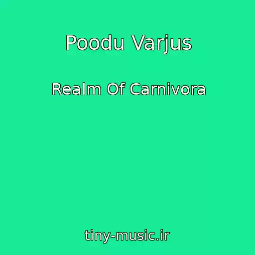 کاور آهنگ Poodu Varjus از Realm Of Carnivora