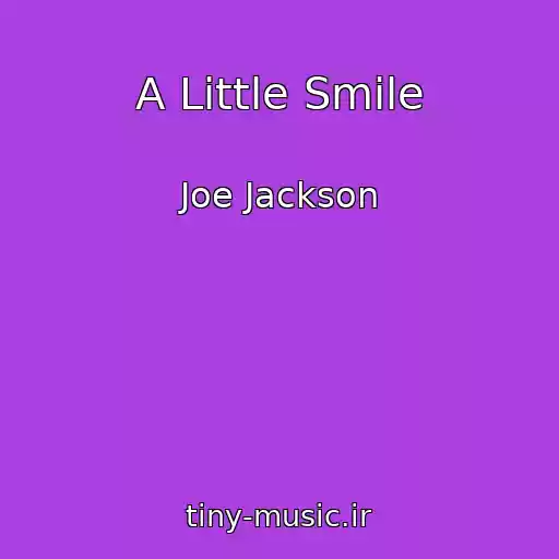 کاور آهنگ A Little Smile از Joe Jackson
