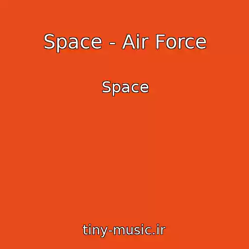 کاور آهنگ Space - Air Force از Space