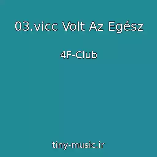کاور آهنگ 03.vicc Volt Az Egész از 4F-Club