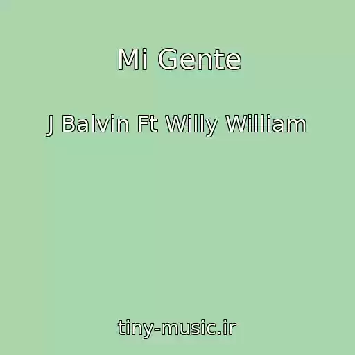 کاور آهنگ Mi Gente از J Balvin Ft Willy William