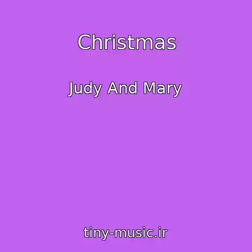کاور آهنگ Christmas از Judy And Mary