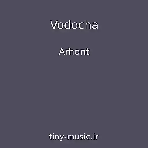 کاور آهنگ Vodocha از Arhont