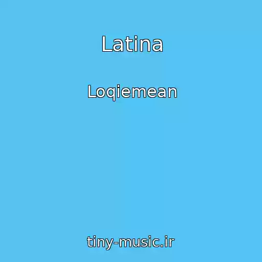 کاور آهنگ Latina از Loqiemean
