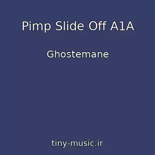 کاور آهنگ Pimp Slide Off A1A از Ghostemane
