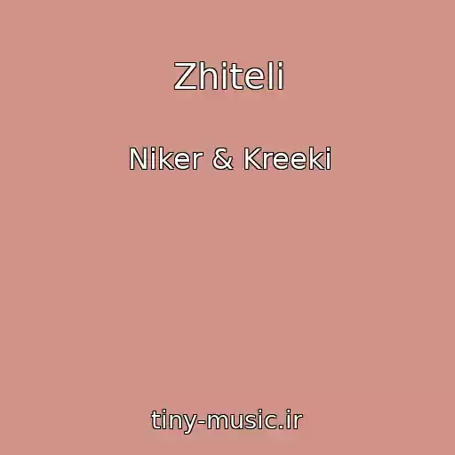 کاور آهنگ Zhiteli از Niker & Kreeki