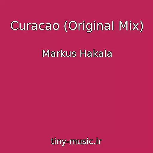 کاور آهنگ Curacao (Original Mix) از Markus Hakala