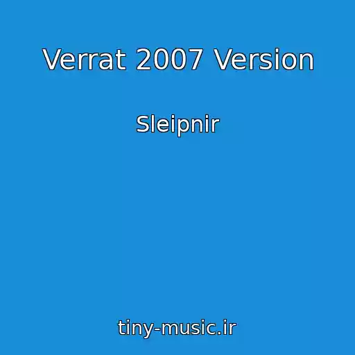 کاور آهنگ Verrat 2007 Version از Sleipnir
