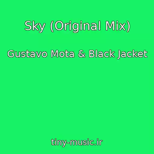کاور آهنگ Sky (Original Mix) از Gustavo Mota & Black Jacket