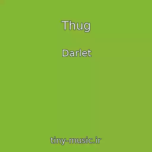 کاور آهنگ Thug از Darlet
