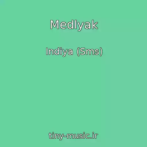 کاور آهنگ Medlyak از Indiya (Sms)