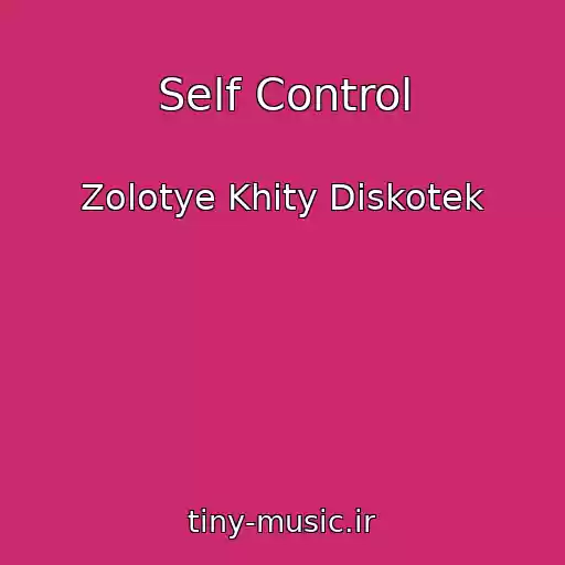 کاور آهنگ Self Control از Zolotye Khity Diskotek