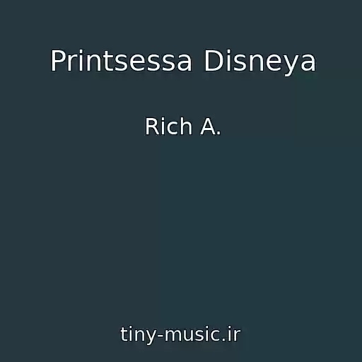 کاور آهنگ Printsessa Disneya از Rich A.