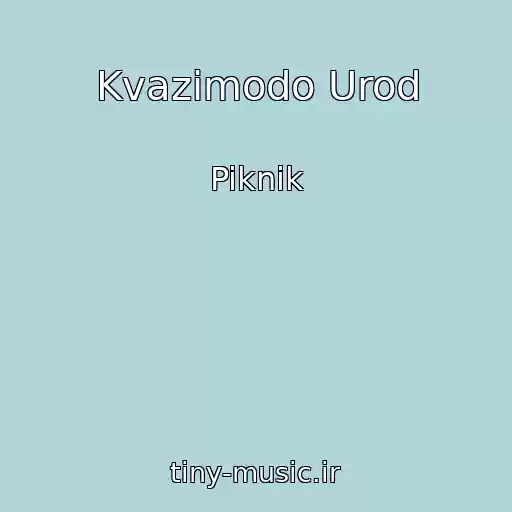 کاور آهنگ Kvazimodo Urod از Piknik
