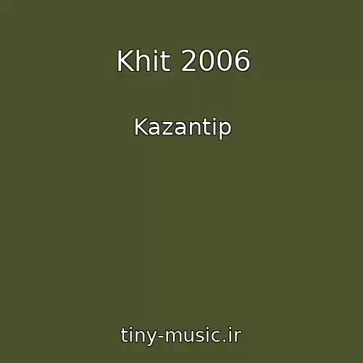 کاور آهنگ Khit 2006 از Kazantip