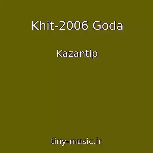 کاور آهنگ Khit-2006 Goda از Kazantip
