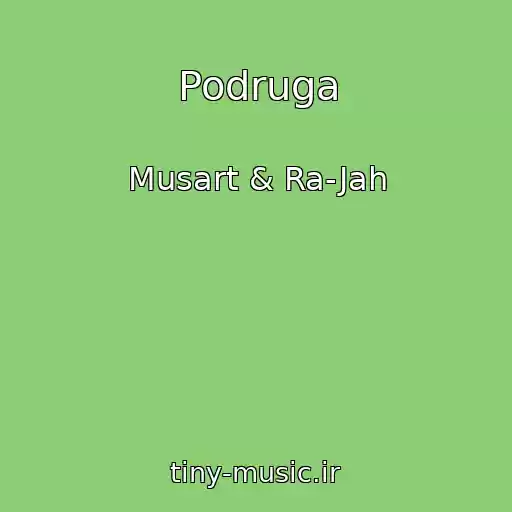 کاور آهنگ Podruga از Musart & Ra-Jah