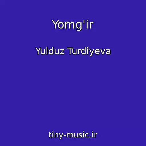 کاور آهنگ Yomg'ir از Yulduz Turdiyeva