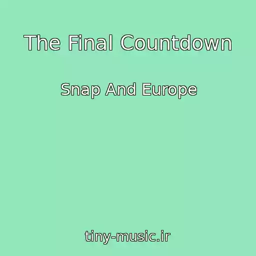 کاور آهنگ The Final Countdown از Snap And Europe