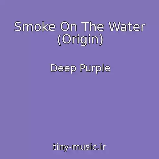 کاور آهنگ Smoke On The Water (Origin) از Deep Purple