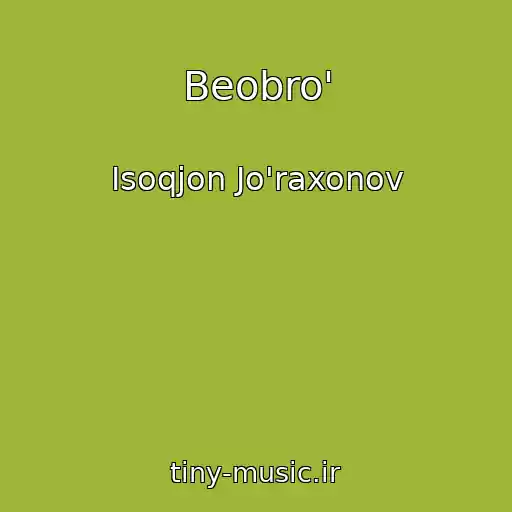 کاور آهنگ Beobro' از Isoqjon Jo'raxonov