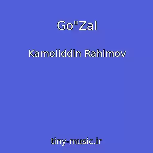 کاور آهنگ Go"Zal از Kamoliddin Rahimov