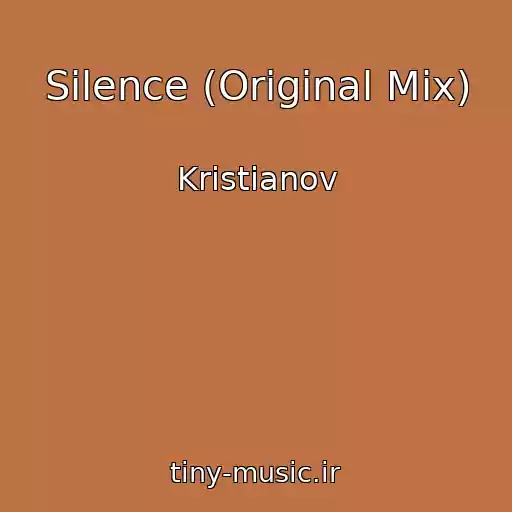 کاور آهنگ Silence (Original Mix) از Kristianov