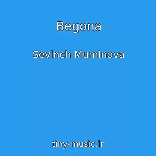 کاور آهنگ Begona از Sevinch Muminova