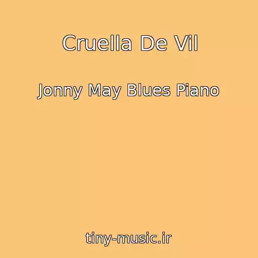 کاور آهنگ Cruella De Vil از Jonny May Blues Piano