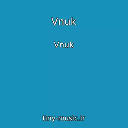 کاور آهنگ Vnuk از Vnuk