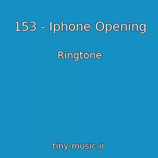 کاور آهنگ 153 - Iphone Opening از Ringtone