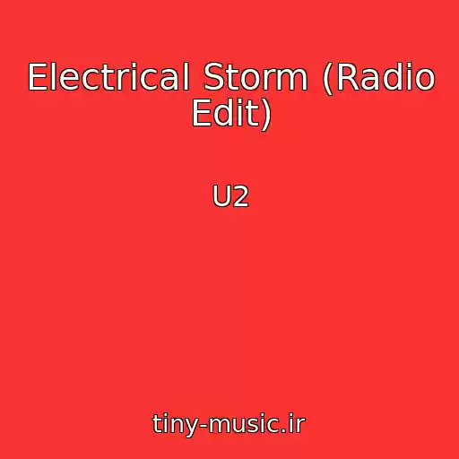 کاور آهنگ Electrical Storm (Radio Edit) از U2