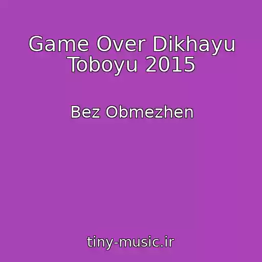کاور آهنگ Game Over Dikhayu Toboyu 2015 از Bez Obmezhen