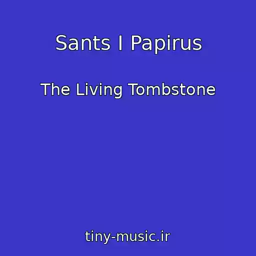 کاور آهنگ Sants I Papirus از The Living Tombstone