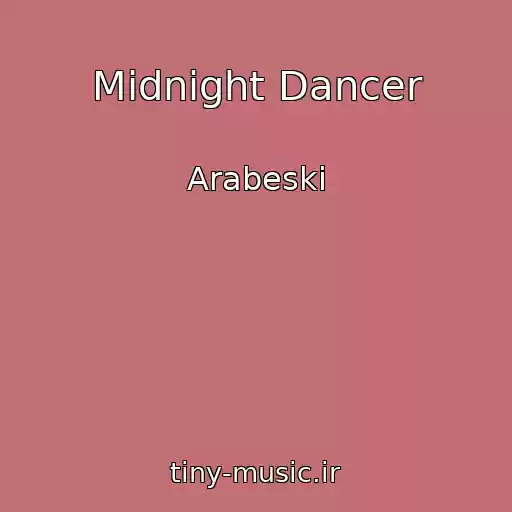 کاور آهنگ Midnight Dancer از Arabeski