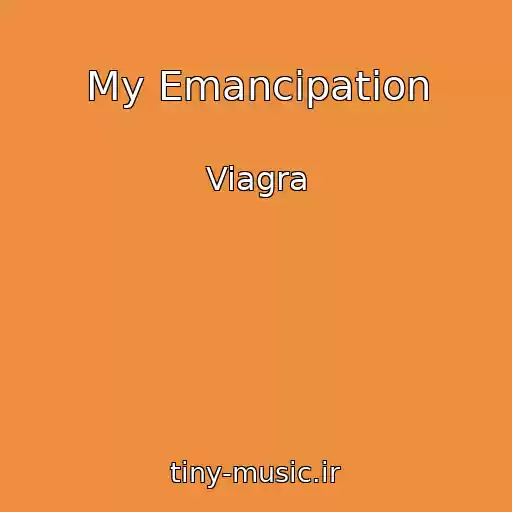 کاور آهنگ My Emancipation از Viagra