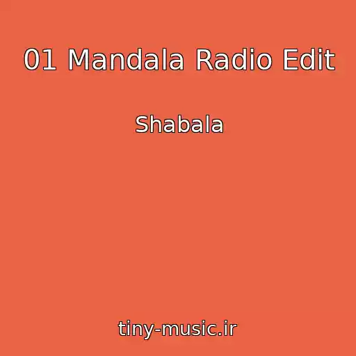 کاور آهنگ 01 Mandala Radio Edit از Shabala