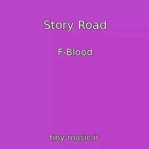 کاور آهنگ Story Road از F-Blood