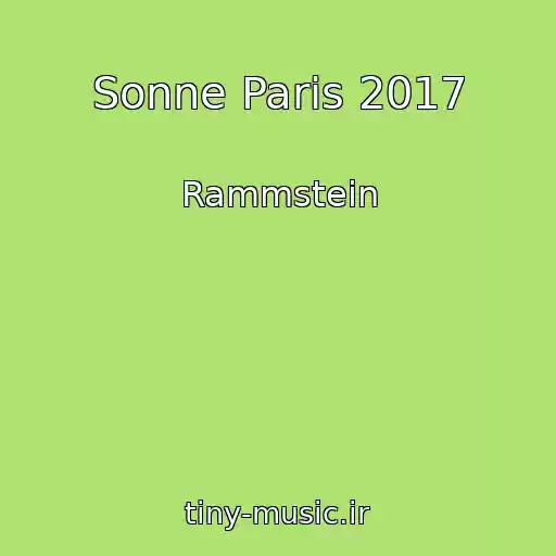 کاور آهنگ Sonne Paris 2017 از Rammstein