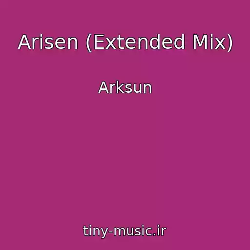 کاور آهنگ Arisen (Extended Mix) از Arksun