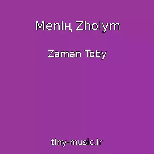 کاور آهنگ Menің Zholym از Zaman Toby