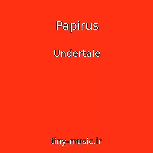 کاور آهنگ Papirus از Undertale