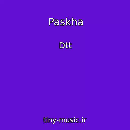 کاور آهنگ Paskha از Dtt
