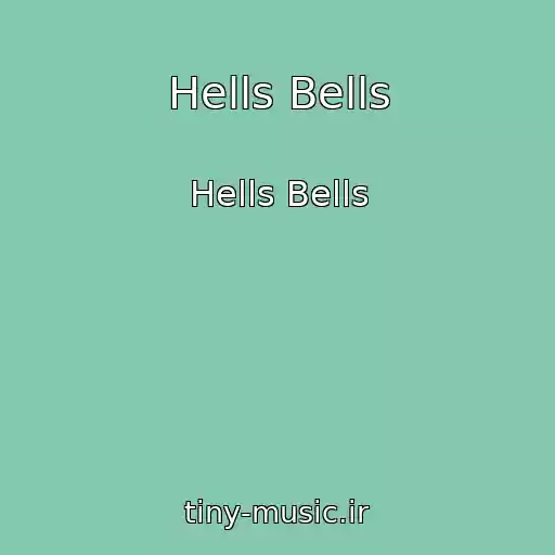 کاور آهنگ Hells Bells از Hells Bells