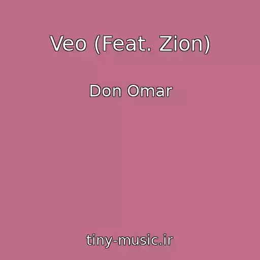 کاور آهنگ Veo (Feat. Zion) از Don Omar